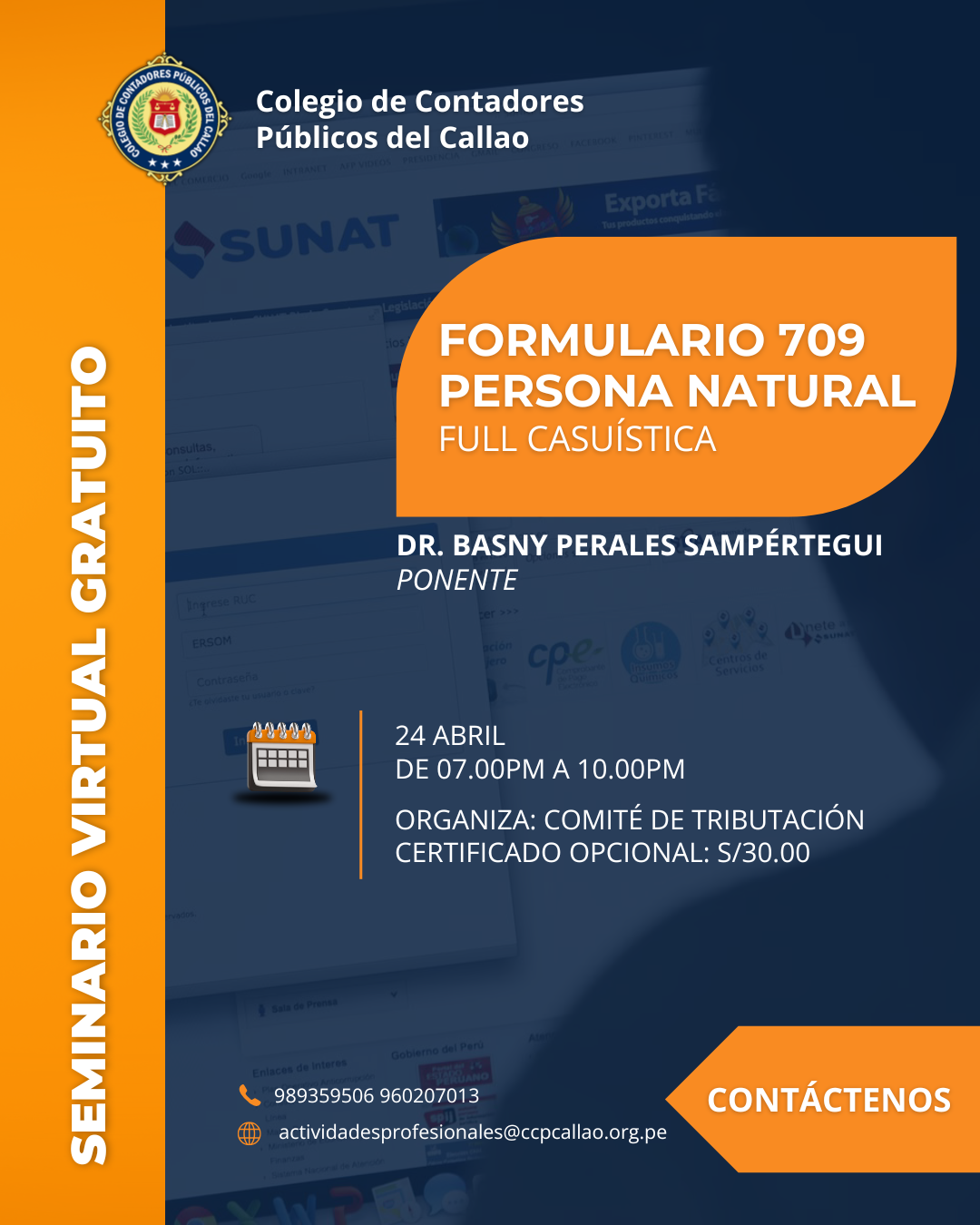 SEMINARIO VIRTUAL: LLENADO DEL FORMULARIO 709 PERSONA NATURAL FULL CASUISTICA